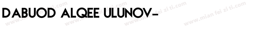 dabuod alqee ulunov字体转换